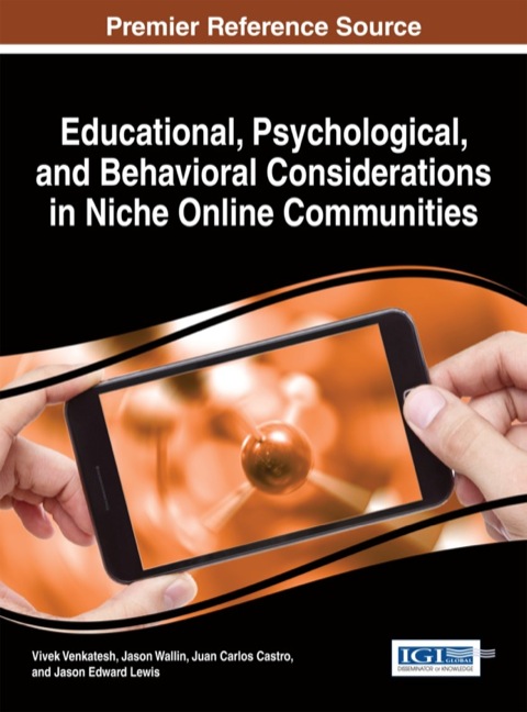 Cover image for book Educational, Psychological, and Behavioral Considerations in Niche Online Communities
