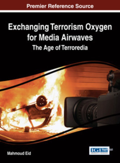 Cover image for book Exchanging Terrorism Oxygen for Media Airwaves
