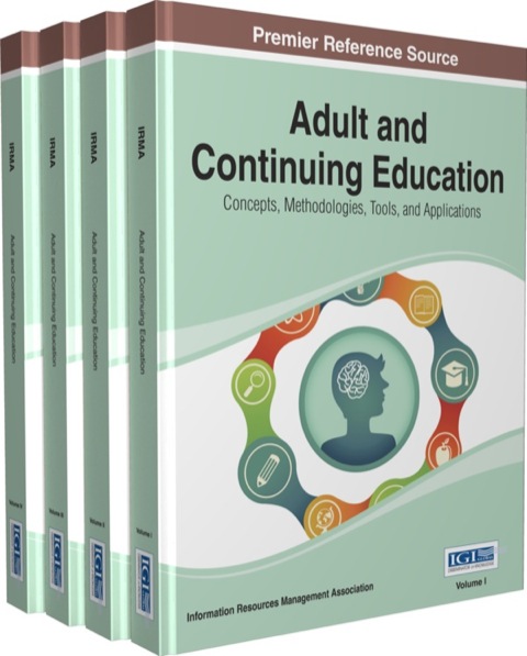 Cover image for book Adult and Continuing Education: Concepts, Methodologies, Tools, and Applications