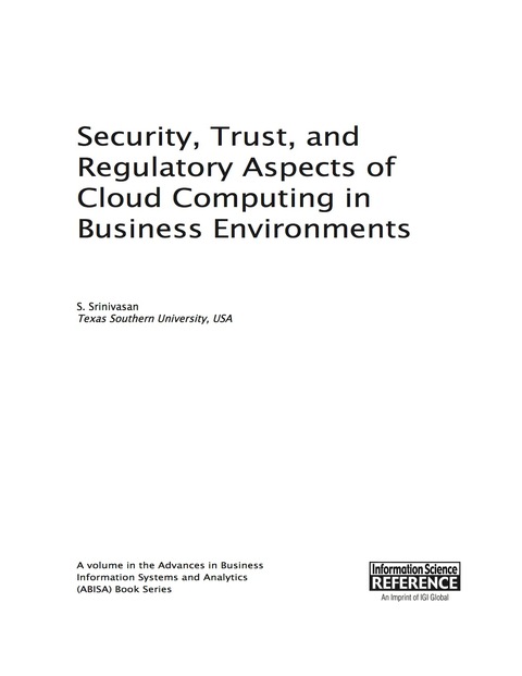 Cover image for book Security, Trust, and Regulatory Aspects of Cloud Computing in Business Environments