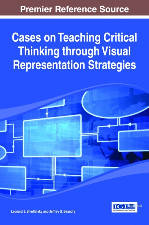 Cover image for book Cases on Teaching Critical Thinking through Visual Representation Strategies