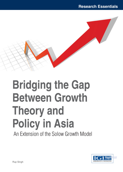 Cover image for book Bridging the Gap Between Growth Theory and Policy in Asia: An Extension of the Solow Growth Model