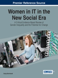 Cover image: Women in IT in the New Social Era: A Critical Evidence-Based Review of Gender Inequality and the Potential for Change 1st edition 9781466658608