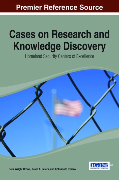 Cover image for book Cases on Research and Knowledge Discovery: Homeland Security Centers of Excellence