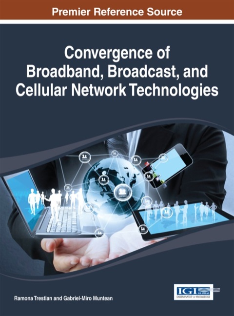 Cover image for book Convergence of Broadband, Broadcast, and Cellular Network Technologies