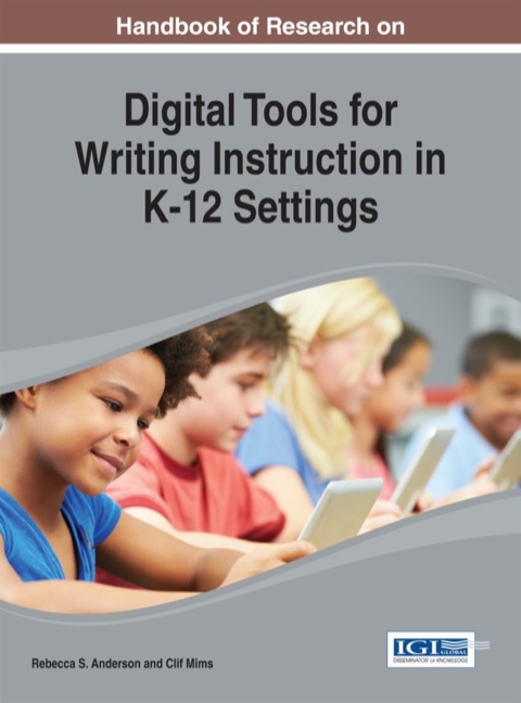 Cover image for book Handbook of Research on Digital Tools for Writing Instruction in K-12 Settings