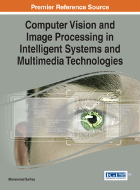 Cover image for book Computer Vision and Image Processing in Intelligent Systems and Multimedia Technologies