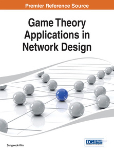 Cover image for book Game Theory Applications in Network Design