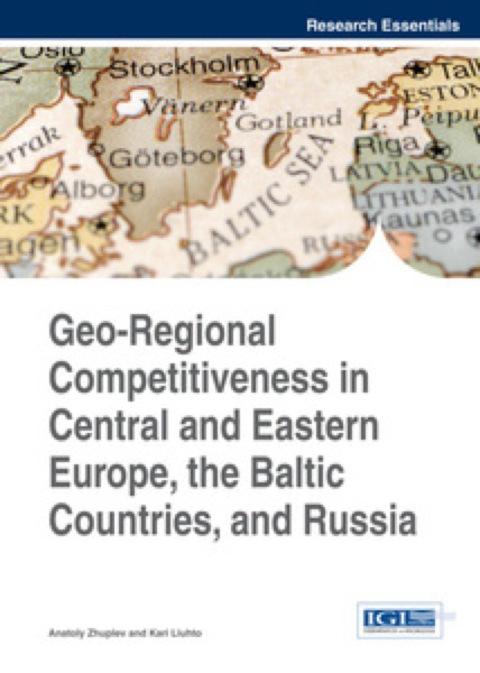 Cover image for book Geo-Regional Competitiveness in Central and Eastern Europe, the Baltic Countries, and Russia
