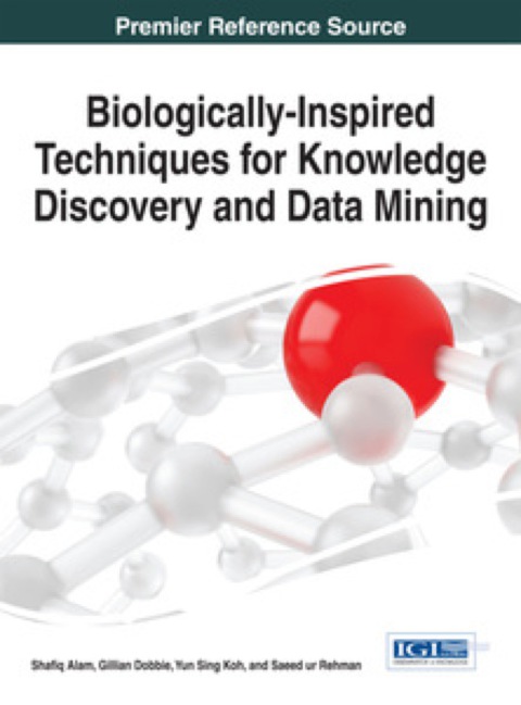 Cover image for book Biologically-Inspired Techniques for Knowledge Discovery and Data Mining