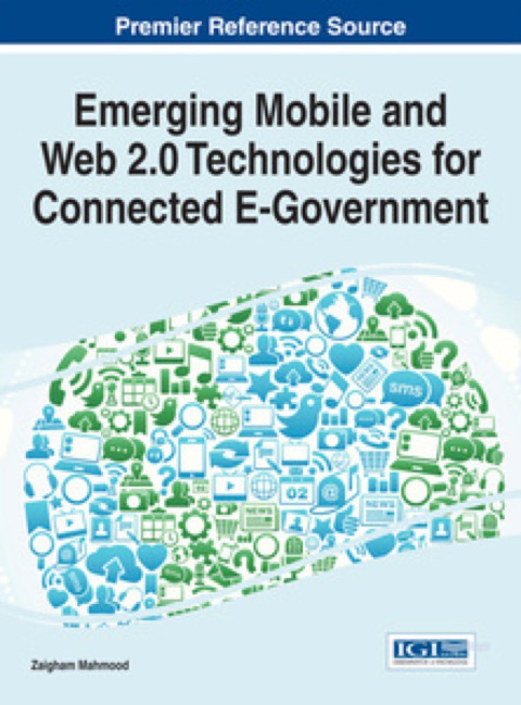Cover image for book Emerging Mobile and Web 2.0 Technologies for Connected E-Government