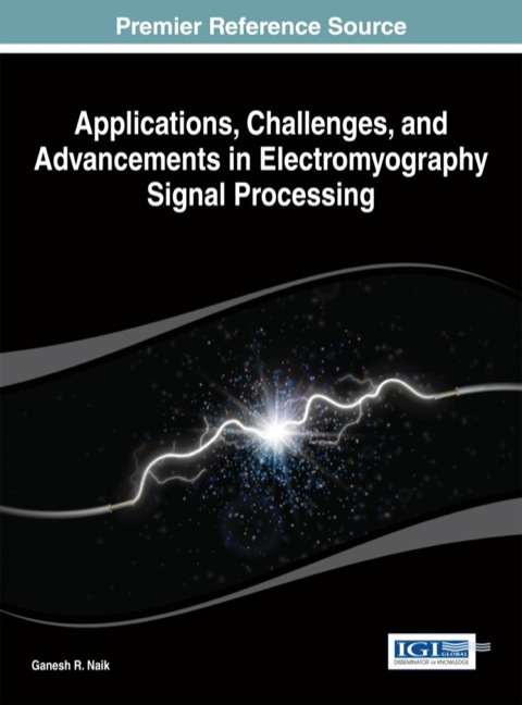 Cover image for book Applications, Challenges, and Advancements in Electromyography Signal Processing