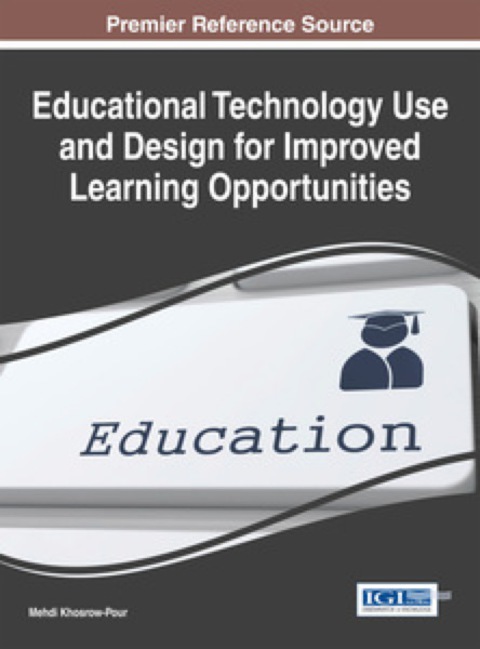 Cover image for book Educational Technology Use and Design for Improved Learning Opportunities