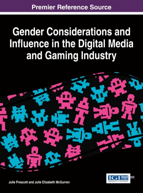 Cover image for book Gender Considerations and Influence in the Digital Media and Gaming Industry
