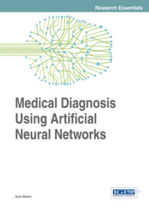 Cover image for book Medical Diagnosis Using Artificial Neural Networks