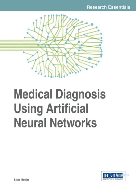 Cover image for book Medical Diagnosis Using Artificial Neural Networks