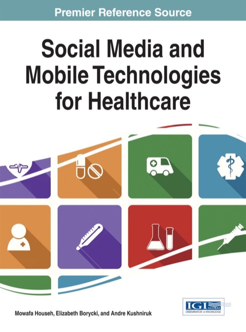 Cover image for book Social Media and Mobile Technologies for Healthcare