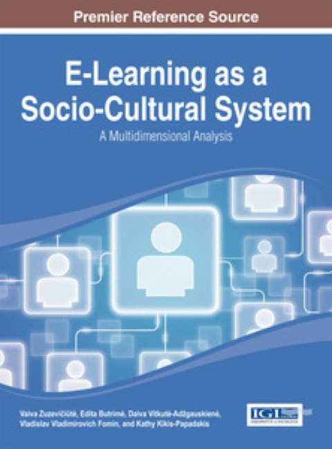 Cover image for book E-Learning as a Socio-Cultural System: A Multidimensional Analysis