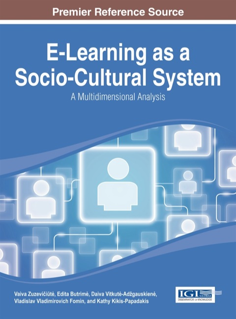 Cover image for book E-Learning as a Socio-Cultural System: A Multidimensional Analysis