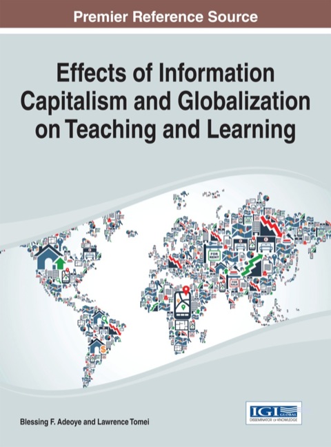 Cover image for book Effects of Information Capitalism and Globalization on Teaching and Learning