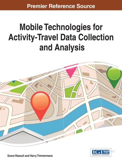 Cover image for book Mobile Technologies for Activity-Travel Data Collection and Analysis