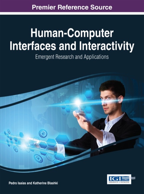 Cover image for book Human-Computer Interfaces and Interactivity: Emergent Research and Applications