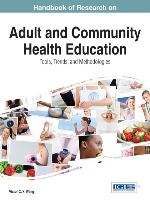 Cover image for book Handbook of Research on Adult and Community Health Education: Tools, Trends, and Methodologies
