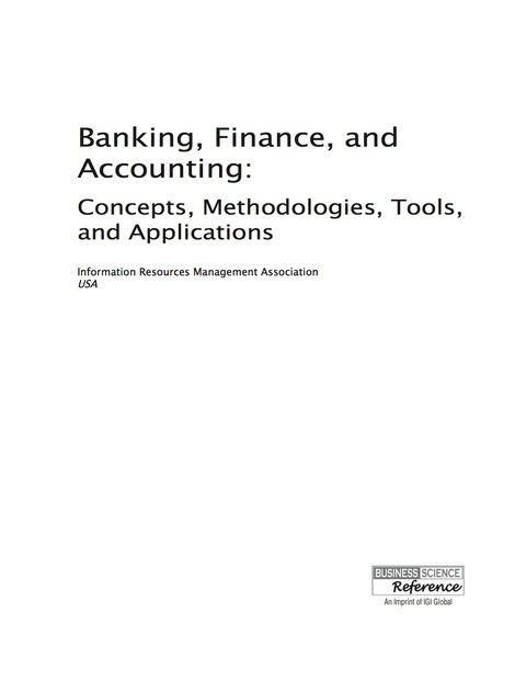 Cover image for book Banking, Finance, and Accounting: Concepts, Methodologies, Tools, and Applications