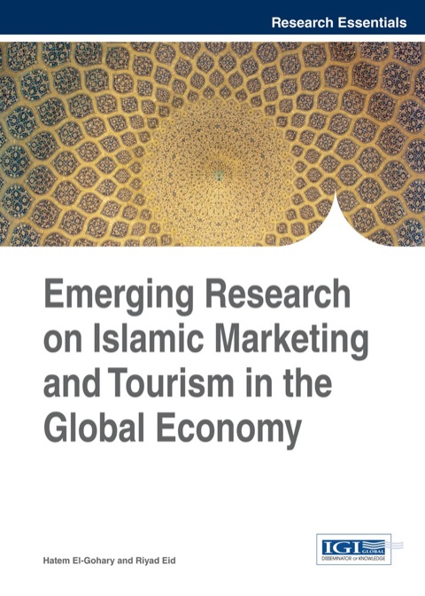 Cover image for book Emerging Research on Islamic Marketing and Tourism in the Global Economy