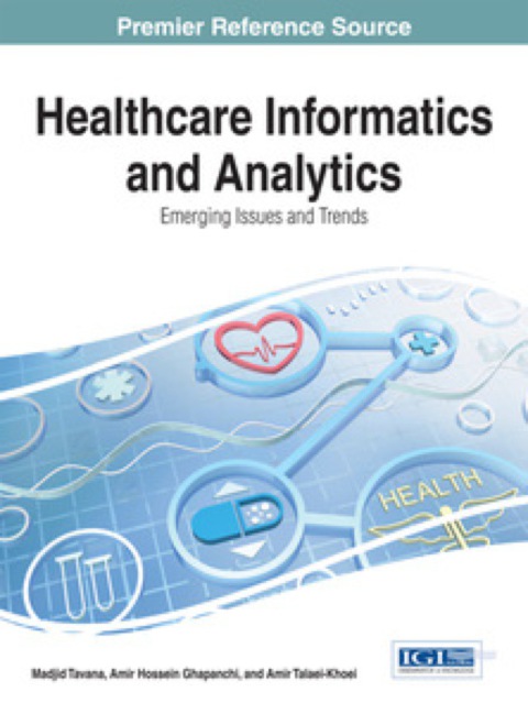 Cover image for book Healthcare Informatics and Analytics: Emerging Issues and Trends