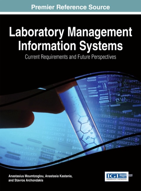 Cover image for book Laboratory Management Information Systems: Current Requirements and Future Perspectives