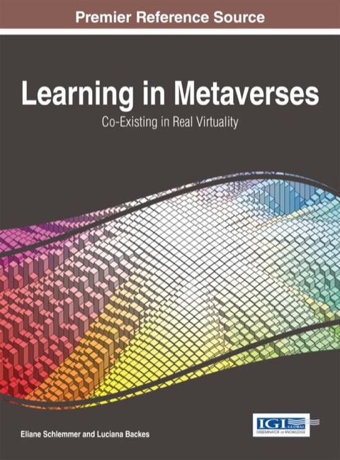 Cover image for book Learning in Metaverses: Co-Existing in Real Virtuality