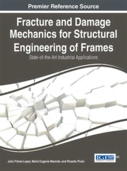 Cover image for book Fracture and Damage Mechanics for Structural Engineering of Frames