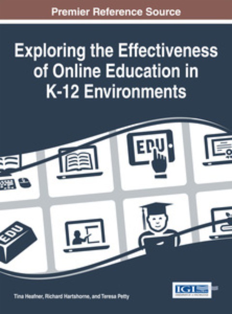Cover image for book Exploring the Effectiveness of Online Education in K-12 Environments