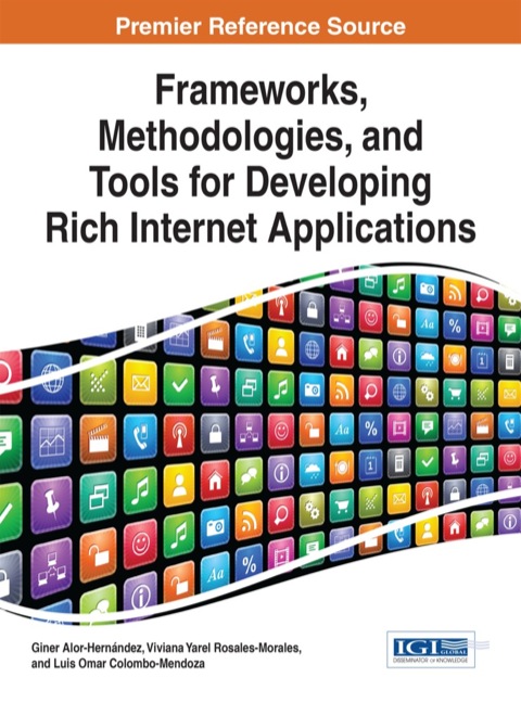 Cover image for book Frameworks, Methodologies, and Tools for Developing Rich Internet Applications