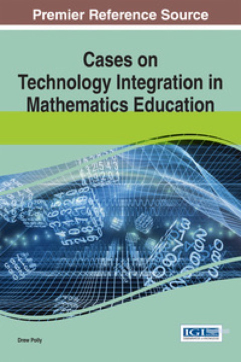 Cover image for book Cases on Technology Integration in Mathematics Education