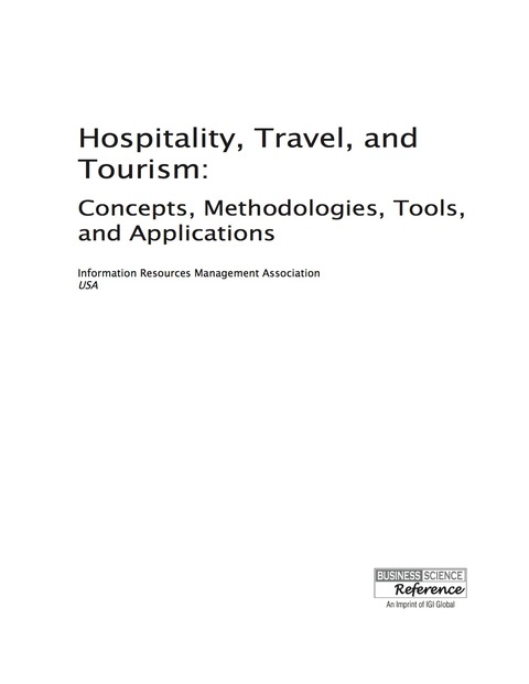 Cover image for book Hospitality, Travel, and Tourism: Concepts, Methodologies, Tools, and Applications