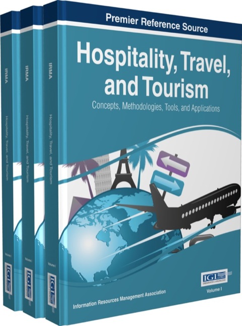 Cover image for book Hospitality, Travel, and Tourism: Concepts, Methodologies, Tools, and Applications