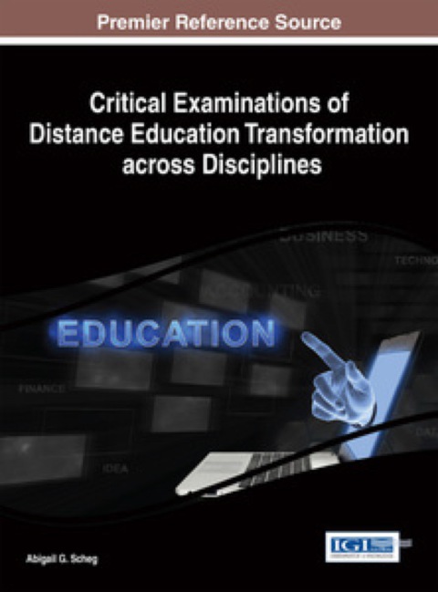 Cover image for book Critical Examinations of Distance Education Transformation across Disciplines