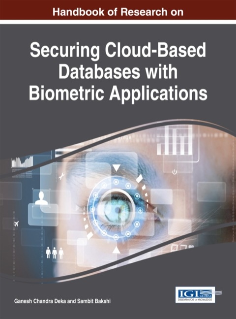 Cover image for book Handbook of Research on Securing Cloud-Based Databases with Biometric Applications