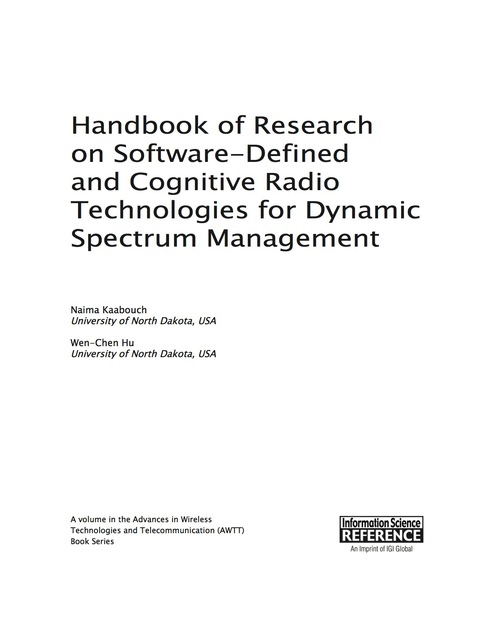 Cover image for book Handbook of Research on Software-Defined and Cognitive Radio Technologies for Dynamic Spectrum Management