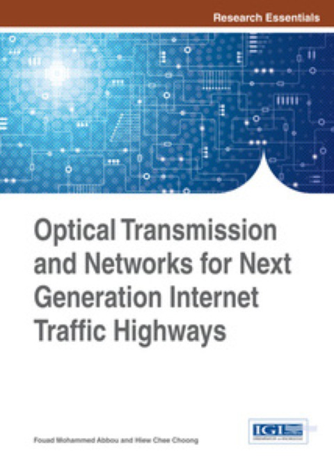 Cover image for book Optical Transmission and Networks for Next Generation Internet Traffic Highways