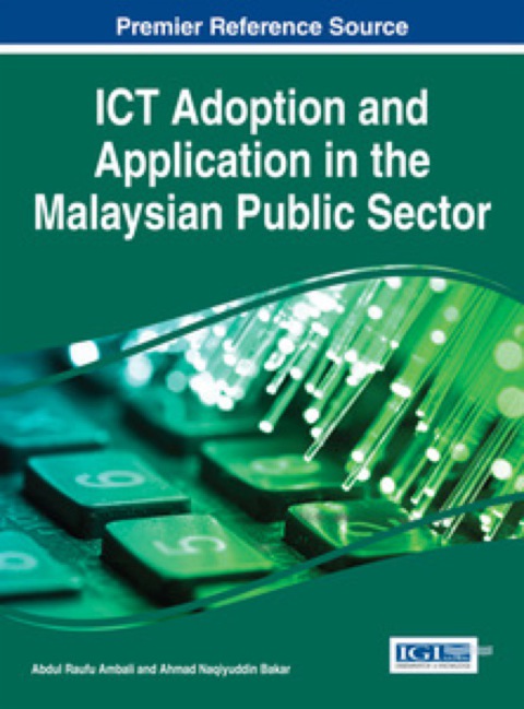 Cover image for book ICT Adoption and Application in the Malaysian Public Sector