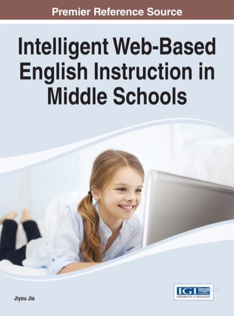 Cover image for book Intelligent Web-Based English Instruction in Middle Schools