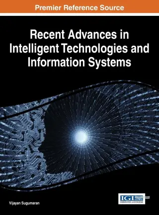 Recent Advances in Intelligent Technologies and Information Systems
