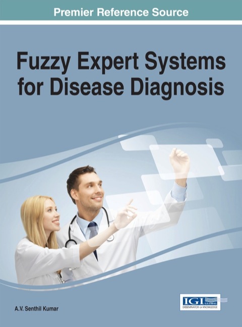 Cover image for book Fuzzy Expert Systems for Disease Diagnosis