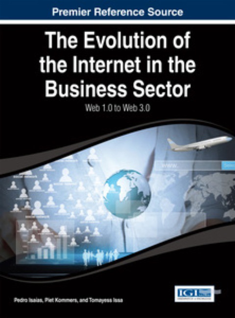 Cover image for book The Evolution of the Internet in the Business Sector