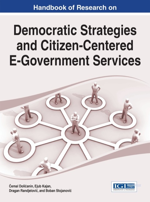 Cover image for book Handbook of Research on Democratic Strategies and Citizen-Centered E-Government Services