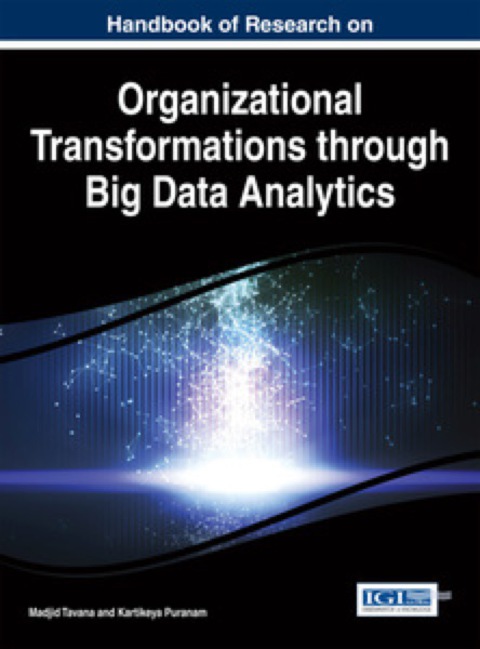 Cover image for book Handbook of Research on Organizational Transformations through Big Data Analytics