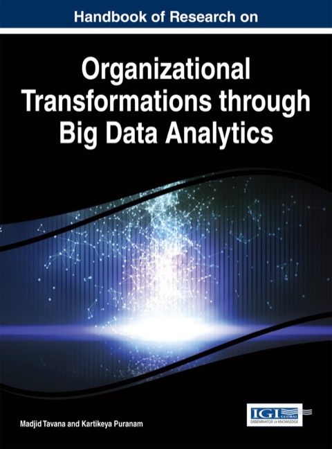 Cover image for book Handbook of Research on Organizational Transformations through Big Data Analytics